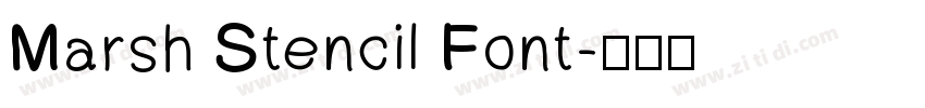 Marsh Stencil Font字体转换